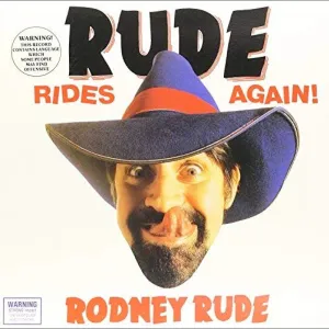 Rodney Rude Rude Rides Again Vinyl